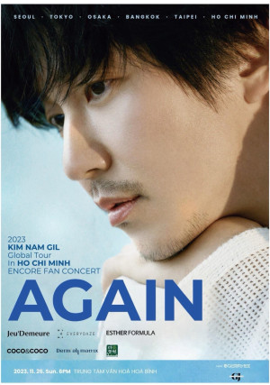 Đồng hành cùng tài tử Kim Nam Gil tại Again Global Tour Hồ Chí Minh